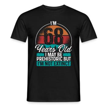68 Birthday Idea Men Birthdays Funny 68 Year Old - Men's T-Shirt - black - Front - AI Model Male 178 light (178cm)