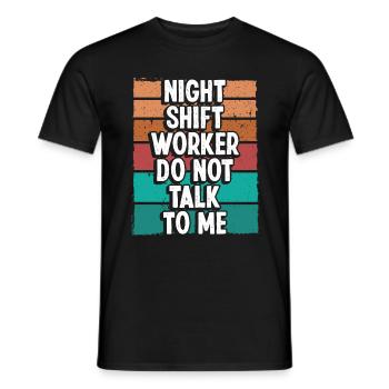 Night Shift Worker Production Worker Overnight - Men's T-Shirt - black - Front - AI Model Male 178 light (178cm)