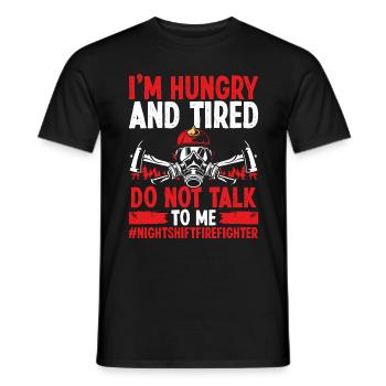Night Shift Firefighter Do not talk to me Firemen - Men's T-Shirt - black - Front - AI Model Male 178 light (178cm)
