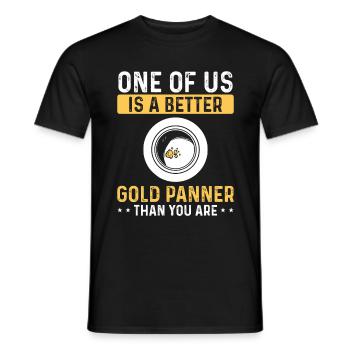 Prospector better Gold Panner than you are Miner - Männer T-Shirt - Schwarz - Vorne - AI Model Male 178 light (178cm)