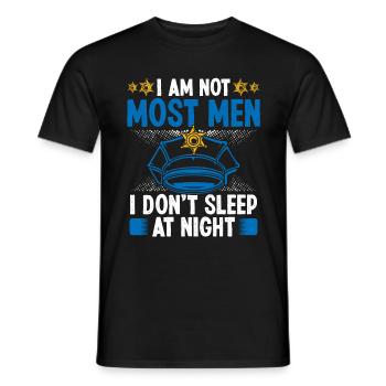 Night Police Officer I am not most Men Policeman - Men's T-Shirt - black - Front - AI Model Male 178 light (178cm)