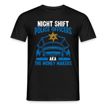 Night Shift Policeman Money Maker Police Officer - Männer T-Shirt - Schwarz - Vorne - AI Model Male 178 light (178cm)