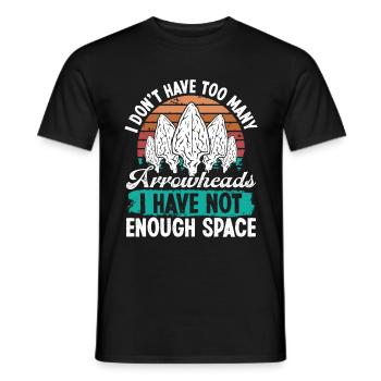 Arrowhead Hunting Not enough Space Collector - Männer T-Shirt - Schwarz - Vorne - AI Model Male 178 light (178cm)