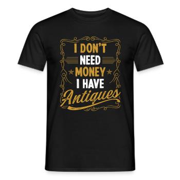 Cire antique Je n’ai pas besoin d’argent Chasseur de trésorAnt - T-shirt homme - noir - Devant - AI Model Male 178 light (178cm)