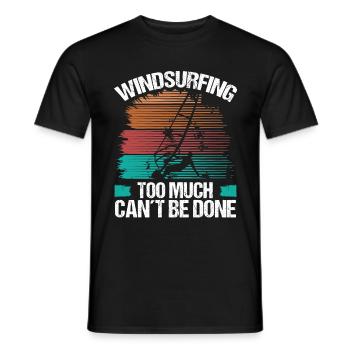 Windsurfing too much cant be done Funny BoardWinds - Männer T-Shirt - Schwarz - Vorne - AI Model Male 178 light (178cm)