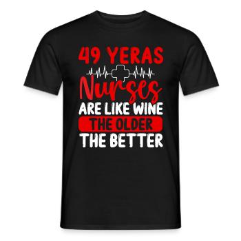 49 Year Old Nurse Appreciation Wine 49 Birthday - Männer T-Shirt - Schwarz - Vorne - AI Model Male 178 light (178cm)