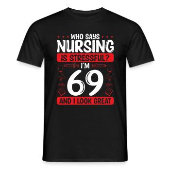 69 Birthday Nurses 69 Years Old Nurse for Work - Männer T-Shirt - Schwarz - Vorne - AI Model Male 178 light (178cm)