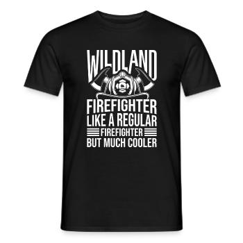 Like A Regular Firefighter But Cooler, Waldbrand - Männer T-Shirt - Schwarz - Vorne - AI Model Male 178 light (178cm)
