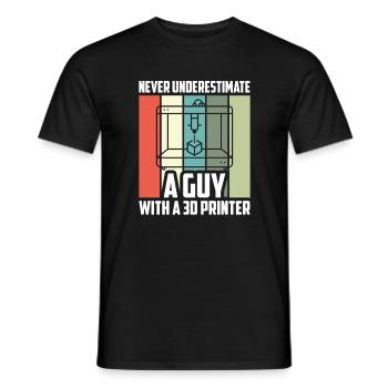 Ne sous-estimez jamais une imprimante 3D - Impression 3D - T-shirt homme - noir - Devant - AI Model Male 178 light (178cm)