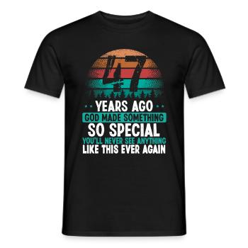 47 Birthday God made something special 47 Year Old - Männer T-Shirt - Schwarz - Vorne - AI Model Male 178 light (178cm)