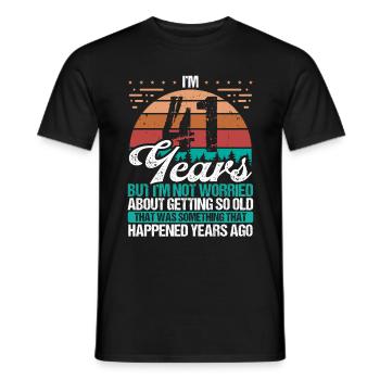 41 Years Old Sarcasm Humor Old Funny 41 Birthday - Men's T-Shirt - black - Front - AI Model Male 178 light (178cm)