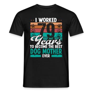 79 Year Old Best Dog Mother 79 Birthday Dog Mom - Männer T-Shirt - Schwarz - Vorne - AI Model Male 178 light (178cm)