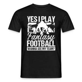 Joueur de football Fantasy Oui je joue à Fantasy Team - T-shirt homme - noir - Devant - AI Model Male 178 light (178cm)
