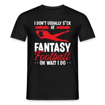Joueur de football Fantasy Oh Attendez je fais Fantasy Team - T-shirt homme - noir - Devant - AI Model Male 178 light (178cm)