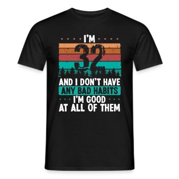 32 Year Old Birthday Funny Humor 32 Birthday - Men's T-Shirt - black - Front - AI Model Male 178 light (178cm)