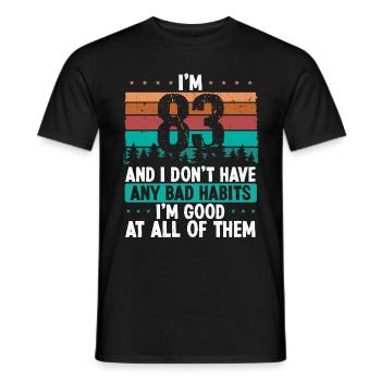 83 Year Old Birthday Funny Humor 83 Birthday - Men's T-Shirt - black - Front - AI Model Male 178 light (178cm)