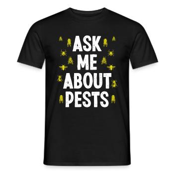 Pest Control Technician Ask me about Pests - Männer T-Shirt - Schwarz - Vorne - AI Model Male 178 light (178cm)