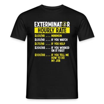 Hourly Rate Pest Control Technician Worker - Männer T-Shirt - Schwarz - Vorne - AI Model Male 178 light (178cm)