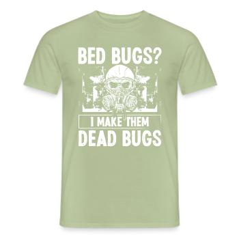 Technicien en lutte antiparasitaire Je les fabrique Punaises de lit - T-shirt homme - vert sauge - Devant - AI Model Male 178 light (178cm)