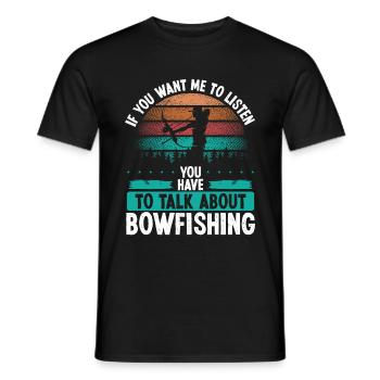Bowfisher Airboat Talk about Bowfishing Archer - Männer T-Shirt - Schwarz - Vorne - AI Model Male 178 light (178cm)