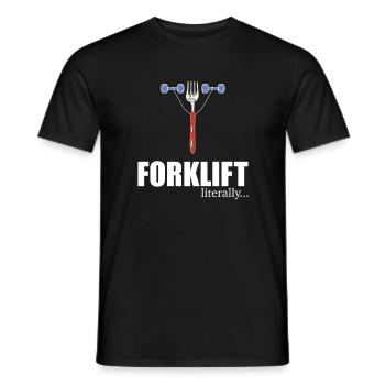 Forklift Literally, Forklift Driver Pun - Men's T-Shirt - black - Front - AI Model Male 178 light (178cm)