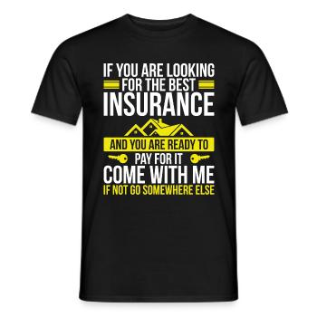 Insurance Agent House Broker Selling Insurance - Männer T-Shirt - Schwarz - Vorne - AI Model Male 178 light (178cm)