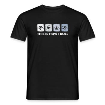 This Is How I Roll, Winter Sport Snowboarding - Men's T-Shirt - black - Front - AI Model Male 178 light (178cm)
