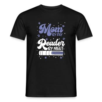 Mom By Day Reader By Night, Reading Book Lover - Männer T-Shirt - Schwarz - Vorne - AI Model Male 178 light (178cm)