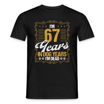 67 Year Old Funny Dog Lover Humor Pet Idea - Männer T-Shirt - Schwarz - Vorne - AI Model Male 178 light (178cm)