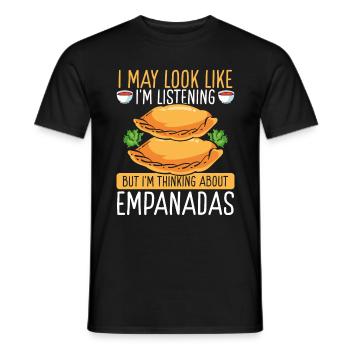 Empanada Making may look like listening Empanadas - Men's T-Shirt - black - Front - AI Model Male 178 light (178cm)