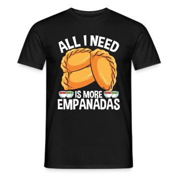 Empanada Lover Tout ce dont j'ai besoin, c'est plus d'hispanique latin - T-shirt homme - noir - Devant - AI Model Male 178 light (178cm)