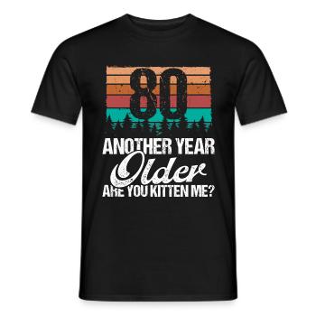 80 Year Old Funny Cat Lover Humor Kitten Me Idea - Männer T-Shirt - Schwarz - Vorne - AI Model Male 178 light (178cm)