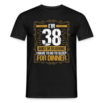38 Idea Funny Go to Sleep for Dinner Year Humor - Männer T-Shirt - Schwarz - Vorne - AI Model Male 178 light (178cm)