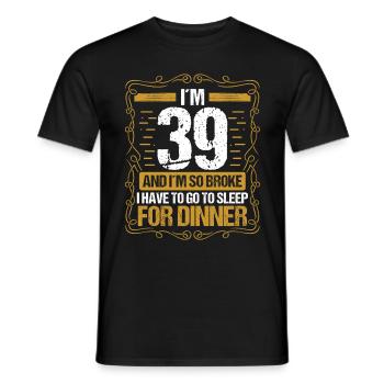 39 Idée drôle Allez dormir pour le dîner Humour de l’année - T-shirt homme - noir - Devant - AI Model Male 178 light (178cm)