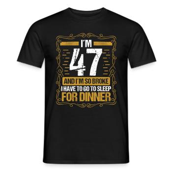 47 Idée drôle Aller dormir pour le dîner Humour de l’année - T-shirt homme - noir - Devant - AI Model Male 178 light (178cm)