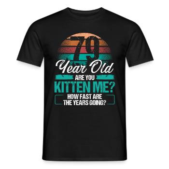 79 Year Old Funny Cat Owner Birthday Idea Kitten - Männer T-Shirt - Schwarz - Vorne - AI Model Male 178 light (178cm)