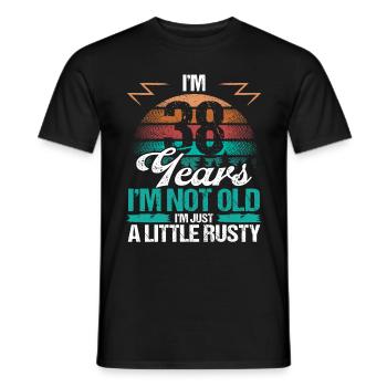 38 Birthday Idea Funny Im not old Humor Year Old38 - Männer T-Shirt - Schwarz - Vorne - AI Model Male 178 light (178cm)
