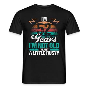 52 Birthday Idea Funny Im not old Humor Year old52 - Men's T-Shirt - black - Front - AI Model Male 178 light (178cm)