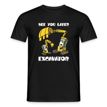 See You Later Excavator, Funny Excavator Construction Site - Men's T-Shirt - black - Front - AI Model Male 178 light (178cm)