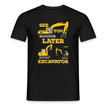 See You Later Excavator, Funny Excavator Construction Site - Men's T-Shirt - black - Front - AI Model Male 178 light (178cm)