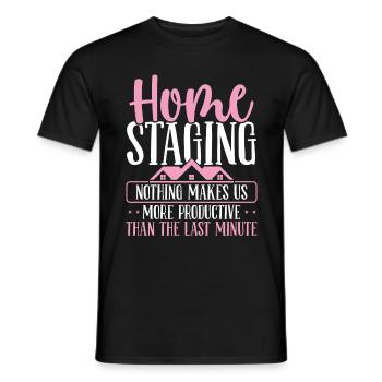 Home Staging Last Minute Decorating Home Stager - Männer T-Shirt - Schwarz - Vorne - AI Model Male 178 light (178cm)