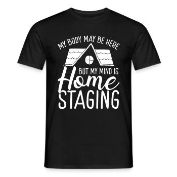 Home Stager interior My Mind is Home Staging - Männer T-Shirt - Schwarz - Vorne - AI Model Male 178 light (178cm)