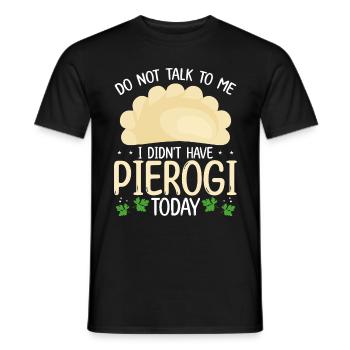 Pierogi Making Je n’avais pas Pierogi aujourd’hui PolishPi - T-shirt homme - noir - Devant - AI Model Male 178 light (178cm)