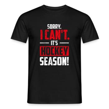 Désolé je ne peux pas c’est la saison du hockey, hockey sur glace - T-shirt homme - noir - Devant - AI Model Male 178 light (178cm)