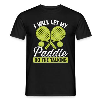 Joueur de paddle-tennis Je vais laisser ma pagaie drôle - T-shirt homme - noir - Devant - AI Model Male 178 light (178cm)
