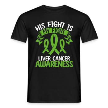 Liver Cancer Ribbon Month His Fight is my Fight - Men's T-Shirt - black - Front - AI Model Male 178 light (178cm)