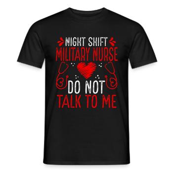 Infirmière militaire de nuit Ne me parlez plus - T-shirt homme - noir - Devant - AI Model Male 178 light (178cm)