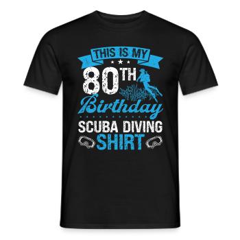 80 Year Old Scuba Diver Snorkeling Mask Dive - Men's T-Shirt - black - Front - AI Model Male 178 light (178cm)