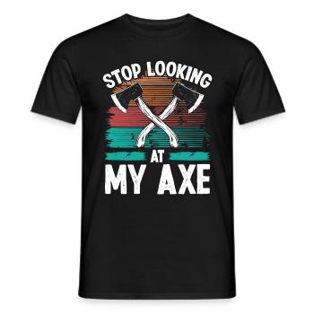 Axe Throwing Stop looking at my Axe Thrower Quote - Männer T-Shirt - Schwarz - Vorne - AI Model Male 178 light (178cm)