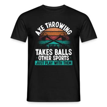 Axe Throwing takes Balls Funny Thrower Quote - Männer T-Shirt - Schwarz - Vorne - AI Model Male 178 light (178cm)